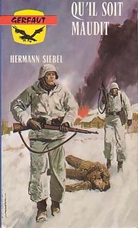 Qu'il soit maudit - Hermann Siebel - Livre