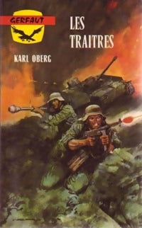 Les traîtres - Karl Oberg - Livre