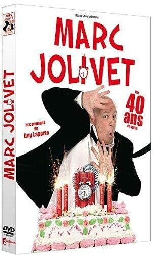 Marc Jolivet fête 40 ans de scène - Jean-Louis Cap - DVD
