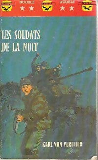 Les soldats de la nuit - Karl Von Vereiter - Livre