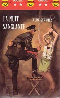 La nuit sanglante - Kurt Gerwitz - Livre