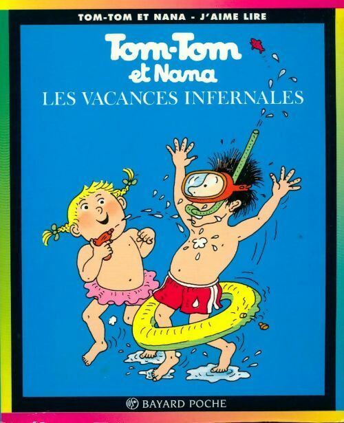 Les vacances infernales - Bernadette Després - Livre