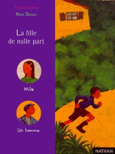 La fille de nulle part - Thierry Lenain - Livre