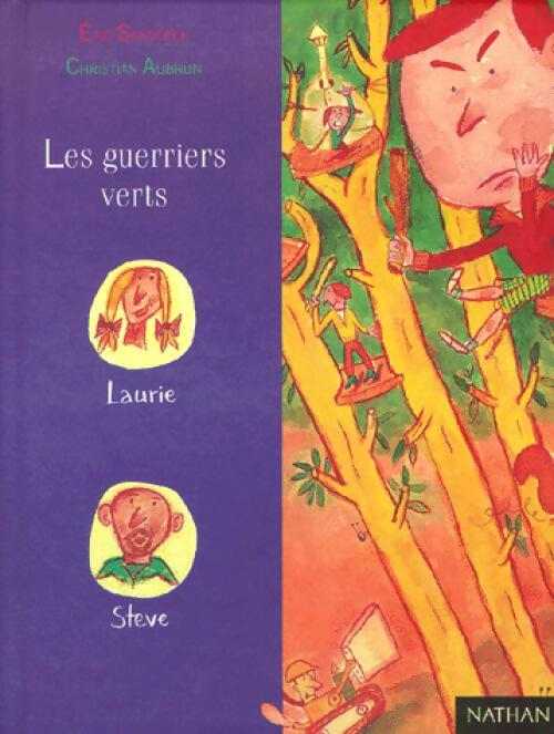 Les guerriers verts - Eric Sanvoisin - Livre