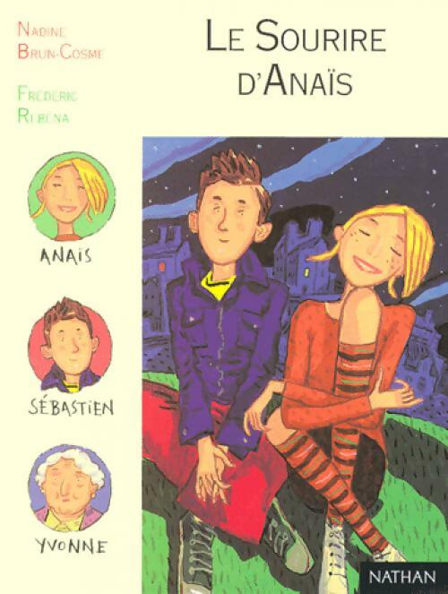 Le sourire d'Anaïs - Nadine Brun-Cosme - Livre