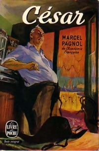 César - Marcel Pagnol - Livre