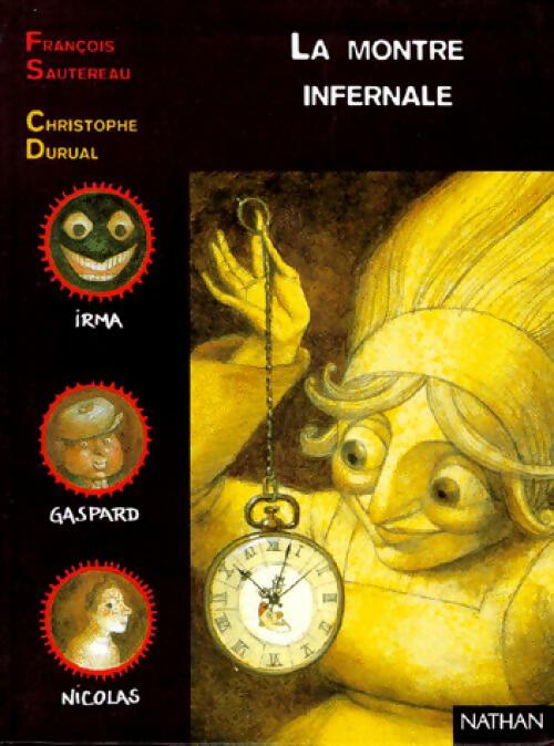 La montre infernale - François Sautereau - Livre