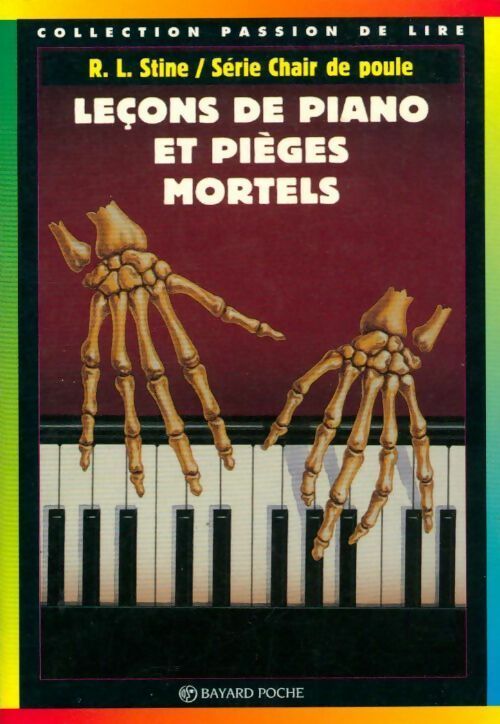 Leçons de piano et pièges mortels - Robert Lawrence Stine - Livre