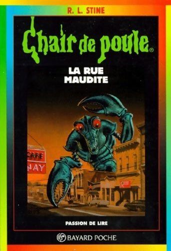 La rue maudite - Robert Lawrence Stine - Livre