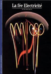 La fée électricité - Alain Beltran - Livre