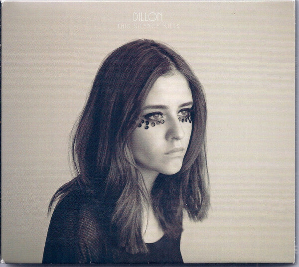 Dillon - This Silence Kills - Dillon - CD