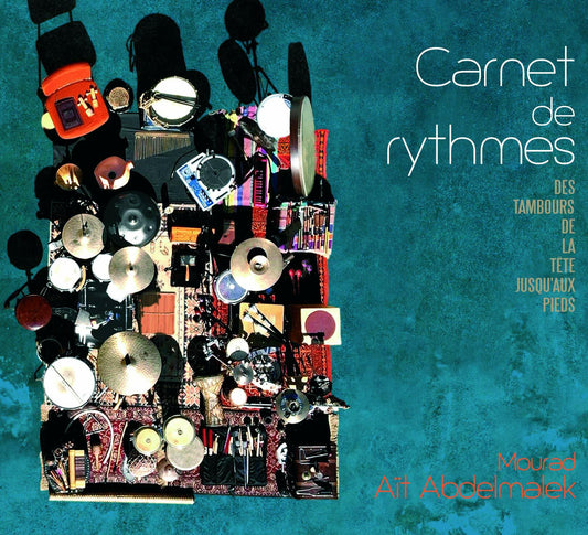 Carnet de Rythmes - Mourad Ait Abdelmalek - CD