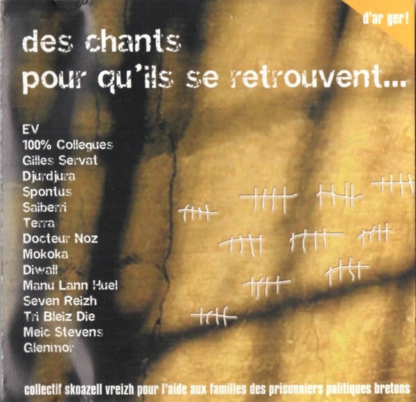 Collectif - Des Chants Pour Qu'Ils Se Retrouvent... - Collectif - CD