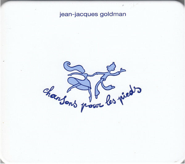 Jean-Jacques Goldman - Chansons Pour Les Pieds - Jean-Jacques Goldman - CD