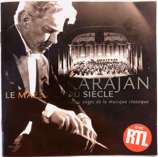 Karajan* - Le Maestro Du Siècle - Les Plus Belles Pages de la Musique Classique - Karajan - CD