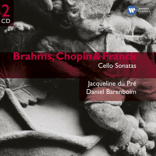Brahms*, Chopin* & Franck* / Jacqueline Du Pré, Daniel Barenboim - Cello Sonatas - Brahms, Daniel Barenboim, Chopin & Franck, Jacqueline Du Pré - CD
