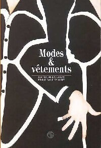 Modes & vêtements - Nathalie Bailleux, Bruno Remaury - Livre