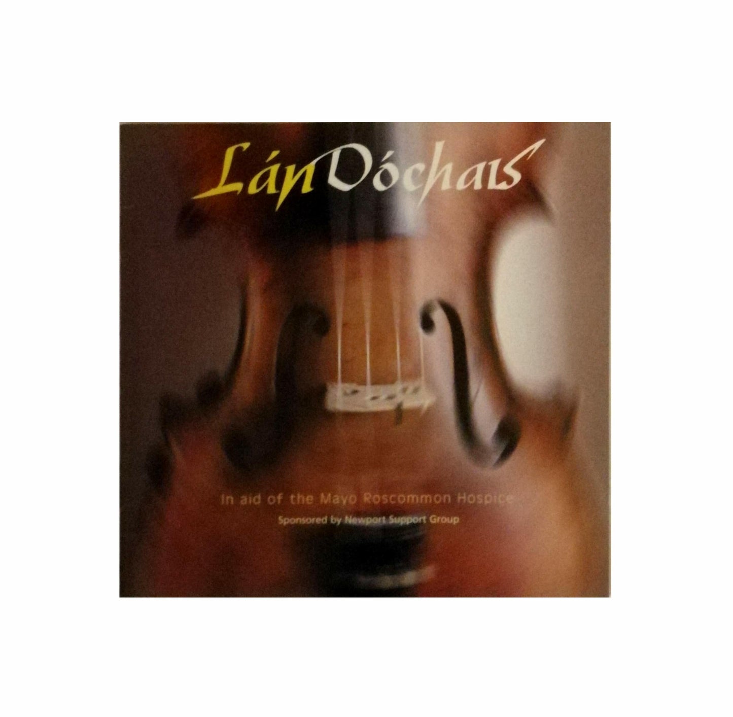 Lan Dochais - Various Artists, Matt Molloy, Laoise Kelly, Vinnie Kilduff, Mary Staunton and others - CD