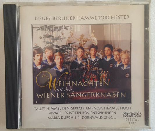 Die Wiener Sängerknaben, Neues Berliner Kammerorchester - Weihnachten Mit Den Wiener Sängerknaben - Die Wiener Sängerknaben, Neues Berliner Kammerorchester - CD