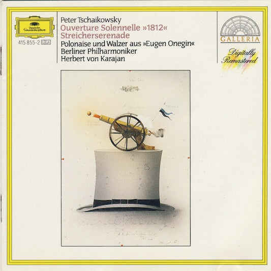 Peter Tschaikowsky* - Berliner Philharmoniker - Herbert von Karajan - Ouverture Solennelle »1812« - Streicherserenade - Polonaise Und Walzer Aus »Eugen Onegin« - Peter Tschaikowsky - CD