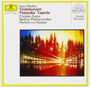 Jean Sibelius - Berliner Philharmoniker, Christian Ferras, Herbert Von Karajan - Violinkonzert - Finlandia - Tapiola - Jean Sibelius - CD