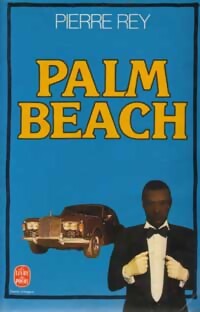 Palm beach - Pierre Rey - Livre