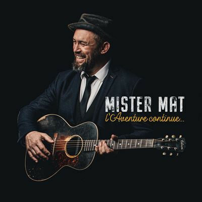 Mister Mat - L'Aventure Continue... - Mister Mat - CD