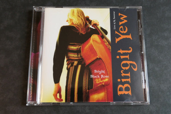 Birgit Yew - Bright Black Rose, Live At St. Sauveur - Birgit Yew - CD