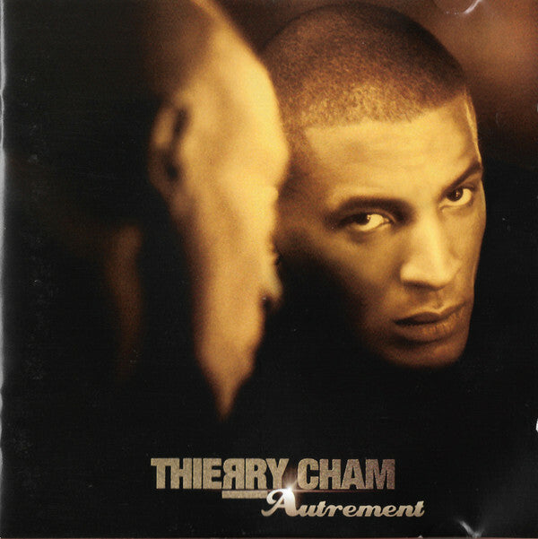 Thierry Cham - Autrement - Thierry Cham - CD