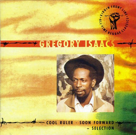 Gregory Isaacs - Cool Ruler - Soon Forward - Selection - Gregory Isaacs - CD