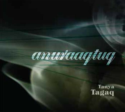 Tanya Tagaq - Anuraagtuq - Tanya Tagaq - CD