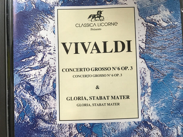Vivaldi* - Concerto Grosso No. 6, Op. 3 & Gloria, Stabat Mater  - Vivaldi - CD