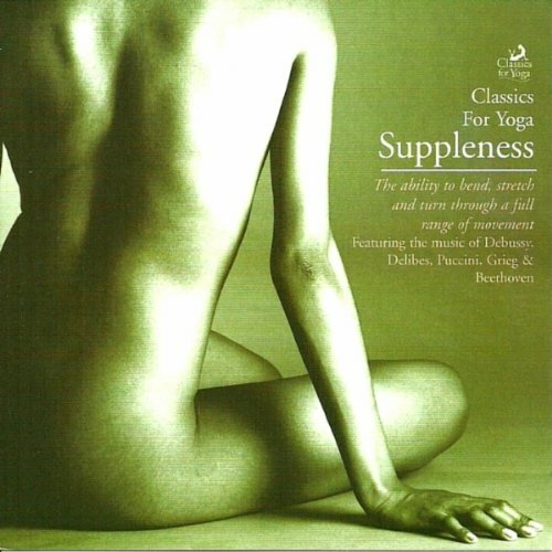 CLASSICS FOR YOGA - SUPPLENESS (UK Import) -  - CD
