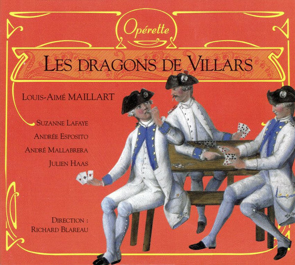Louis-Aimé Maillart* - Les Dragons De Villars - Louis-Aimé Maillart - CD