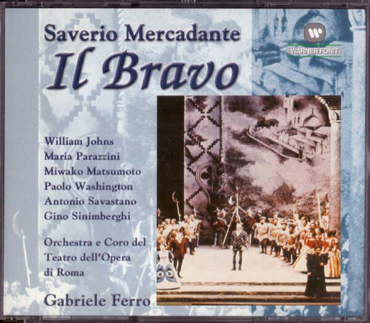 Mercadante*, Orchestra & Coro Del Teatro Dell'Opera Di Roma*, Gabriele Ferro - Il Bravo - Gabriele Ferro, Mercadante, Orchestra & Coro Del Teatro Dell'Opera Di Roma - CD