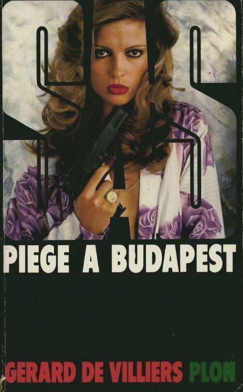 Piège à Budapest - Gérard De Villiers - Livre