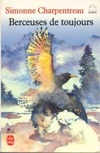 Berceuses de toujours - Simonne Charpentreau - Livre