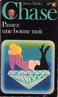Passez une bonne nuit - James Hadley Chase - Livre