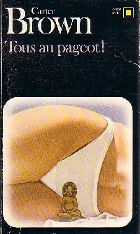 Tous au pageot ! - Carter Brown - Livre