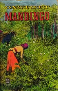 Mandingo - Kyle Onstott - Livre