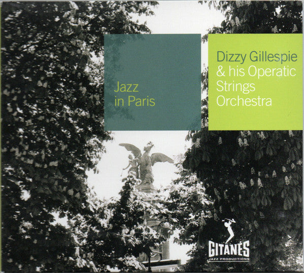 Dizzy Gillespie & His Operatic Strings Orchestra* - Dizzy Gillespie & His Operatic Strings Orchestra - Dizzy Gillespie & His Operatic Strings Orchestra - CD