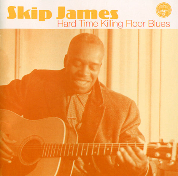 Skip James - Hard Time Killing Floor Blues - Skip James - CD