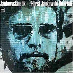 Horst Jankowski Quartett - Jankowskinetik - Horst Jankowski Quartett - CD