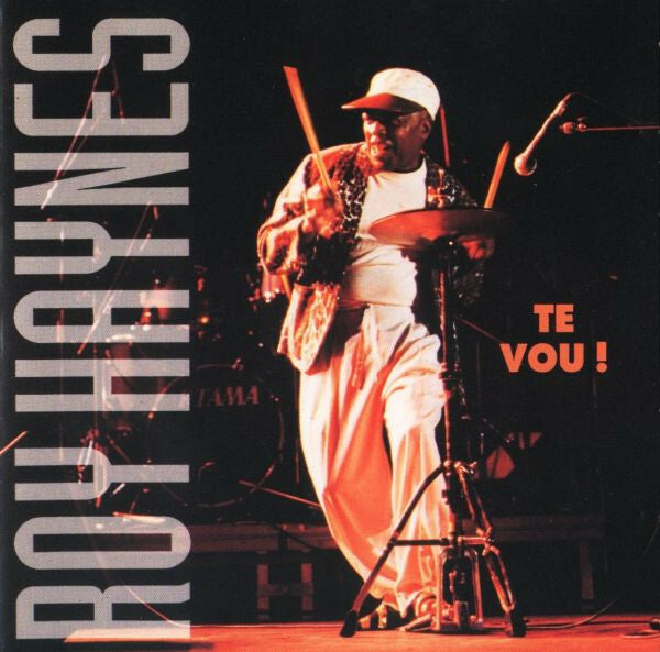 Roy Haynes - Te-Vou ! - Roy Haynes - CD
