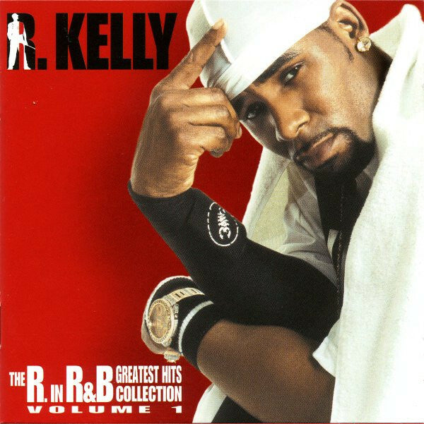 R. Kelly - The R. In R&B Greatest Hits Collection: Volume 1 - R. Kelly - CD