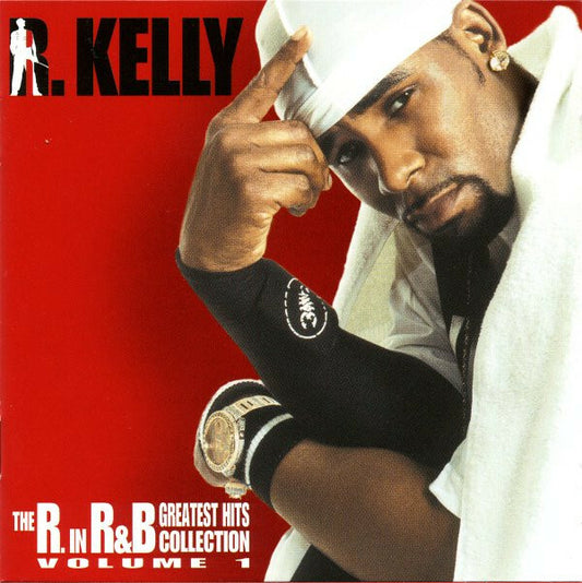 R. Kelly - The R. In R&B Greatest Hits Collection: Volume 1 - R. Kelly - CD
