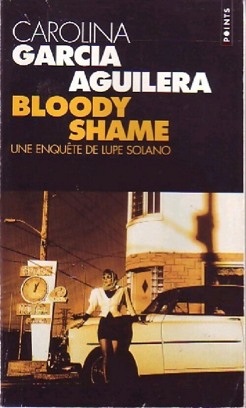 Bloody shame - Carolina Garcia-Aguilera - Livre