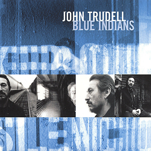 John Trudell - Blue Indians - John Trudell - CD