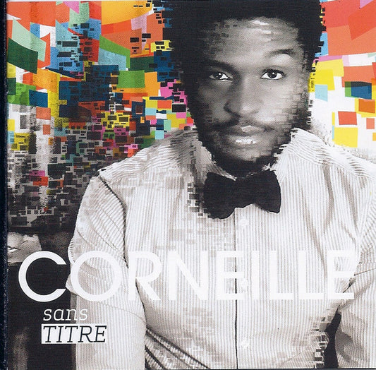 Corneille - Sans Titre - Corneille - CD
