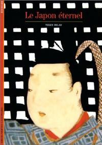 Le Japon éternel - Nelly Delay - Livre